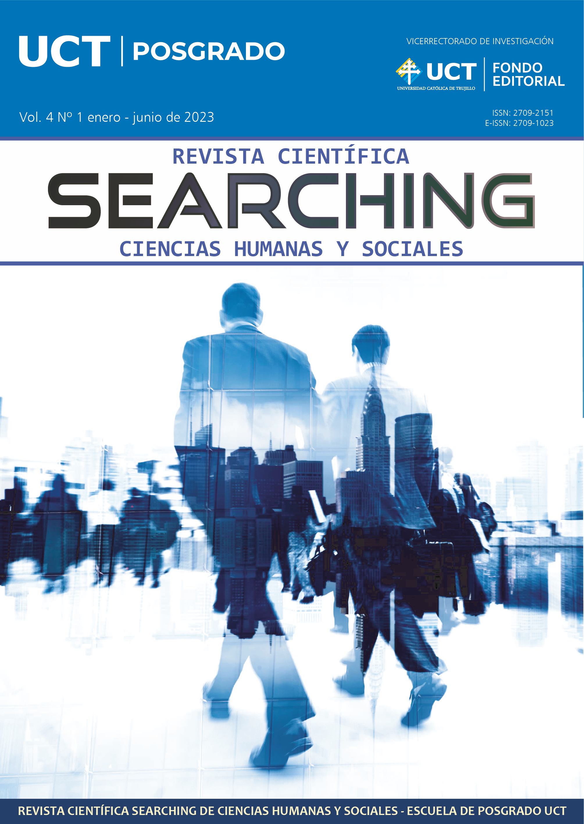 					Ver Vol. 4 Núm. 1 (2023): Revista Científica SEARCHING de Ciencias Humanas y Sociales
				