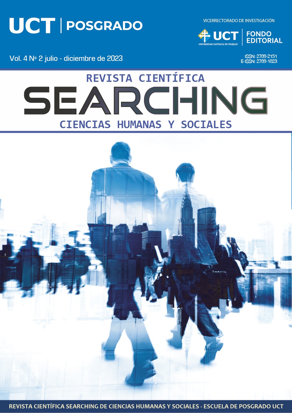 					Ver Vol. 4 Núm. 2 (2023): Revista Científica SEARCHING de Ciencias Humanas y Sociales
				